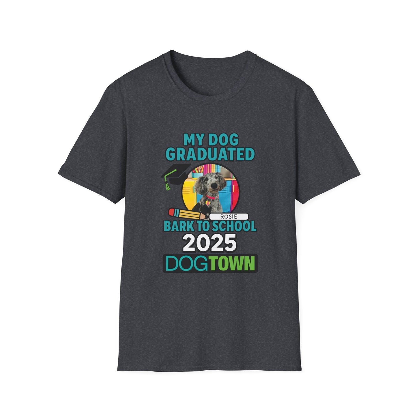 Bark to School 2025 - Unisex T-Shirt (Rosie)